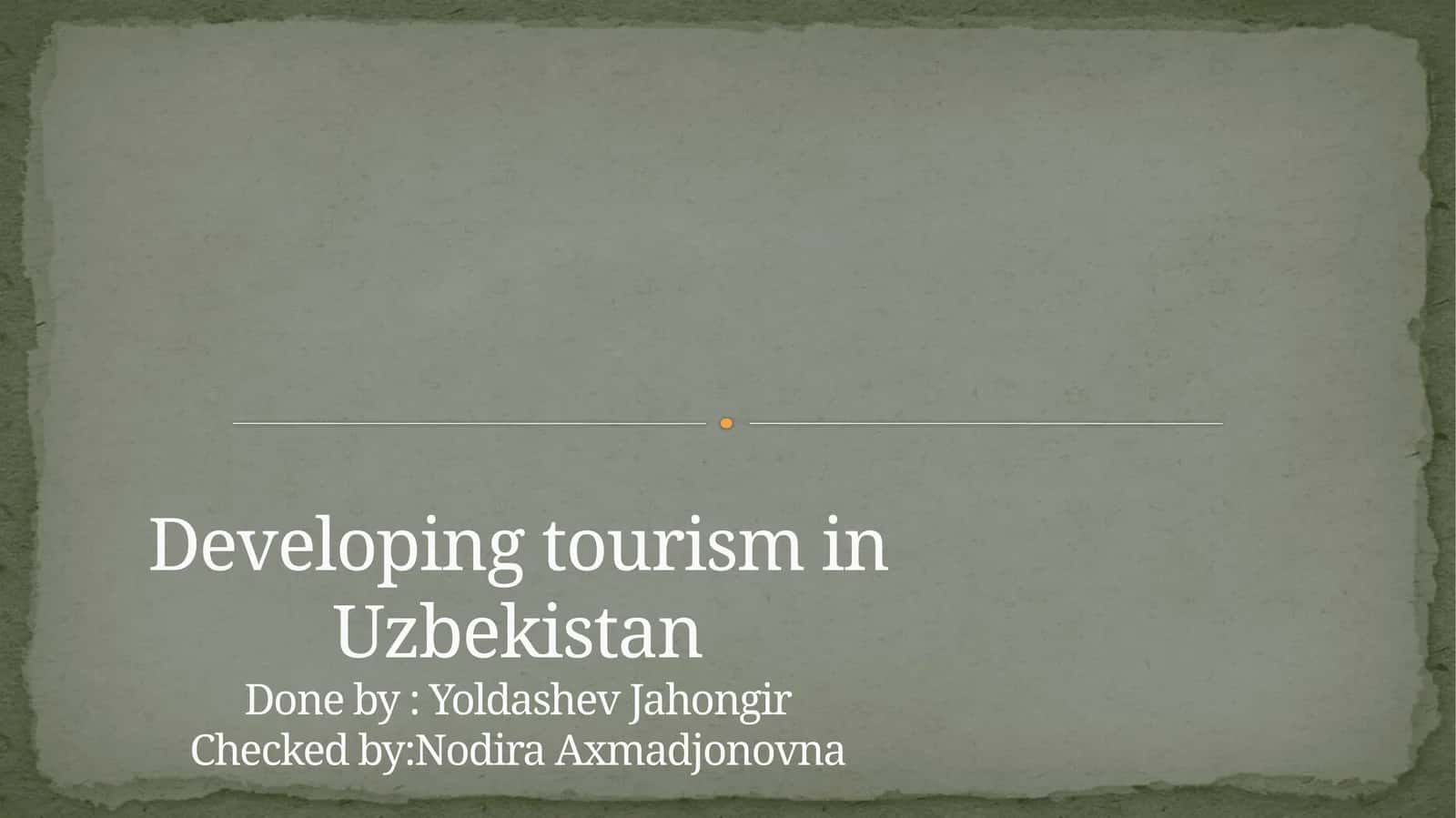 Developing tourism in Uzbekistan 1