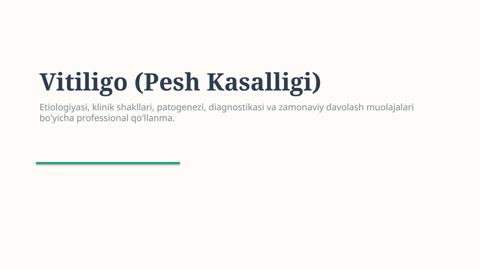 Vitiligo — klinikasi, diagnostikasi va zamonaviy davolash 1
