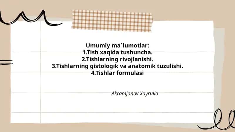 Tishlar haqida umumiy tushuncha 1