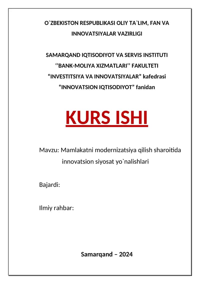 Mamlakatni modernizatsiya qilish sharoitida innovatsion siyosat yo`nalishlari 1