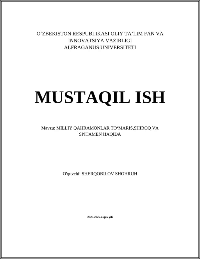 MILLIY QAHRAMONLAR TOʻMARIS,SHIROQ VA SPITAMEN HAQIDA 1