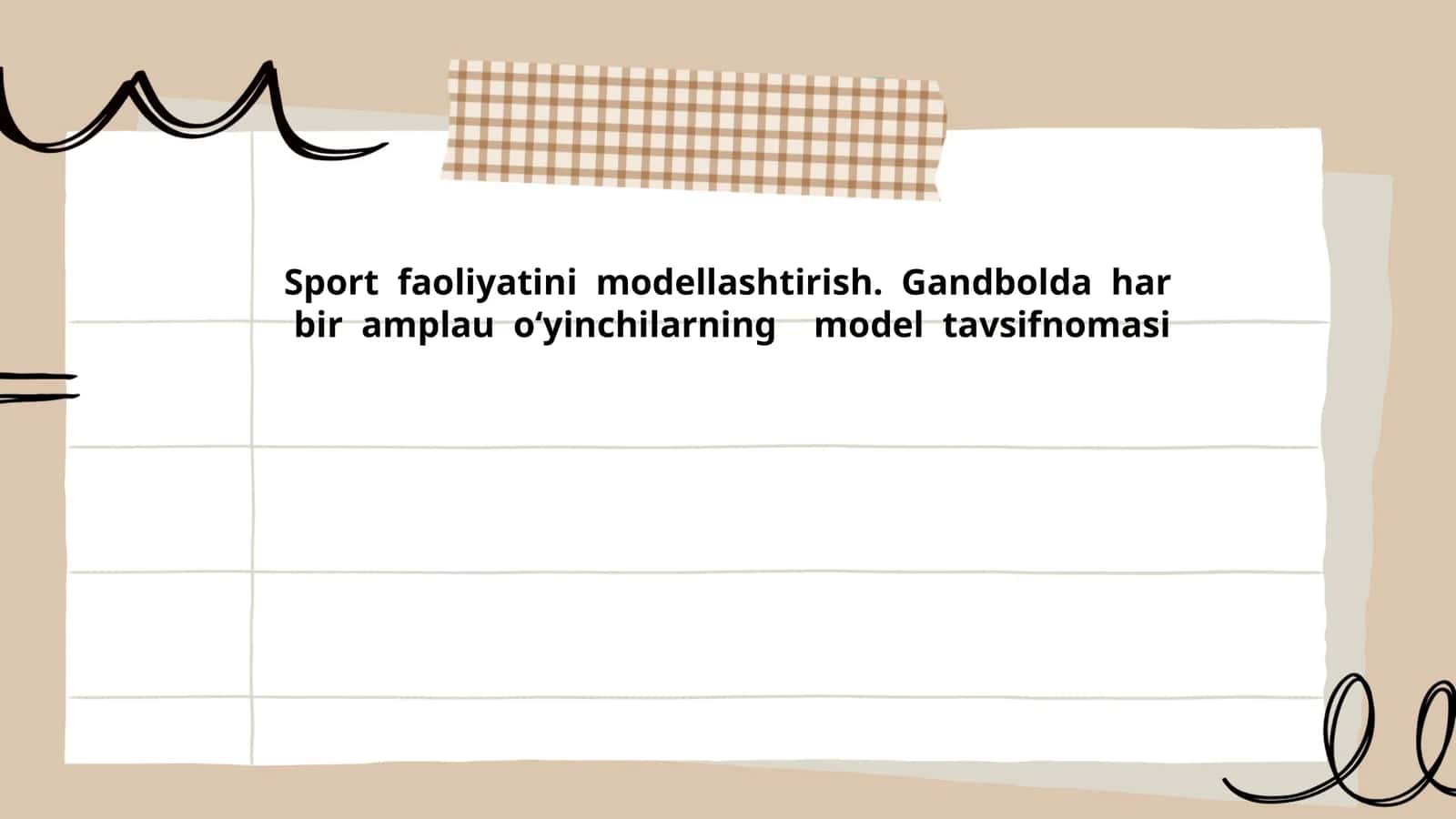 Sport faoliyatini modellashtirish. Gandbolda har bir amplau o‘yinchilarning model tavsifnomasi 1