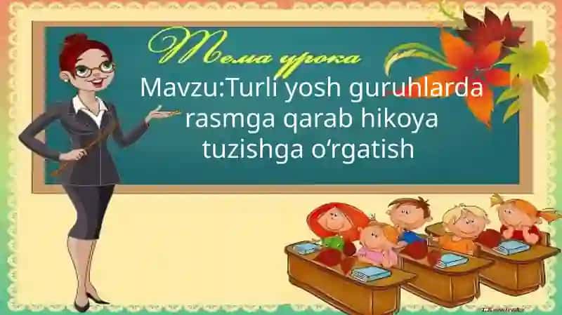 Rasmga qarab hikoya tuzish 1