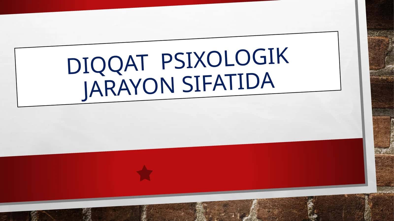 Diqqat psixologik jarayon sifatida 1