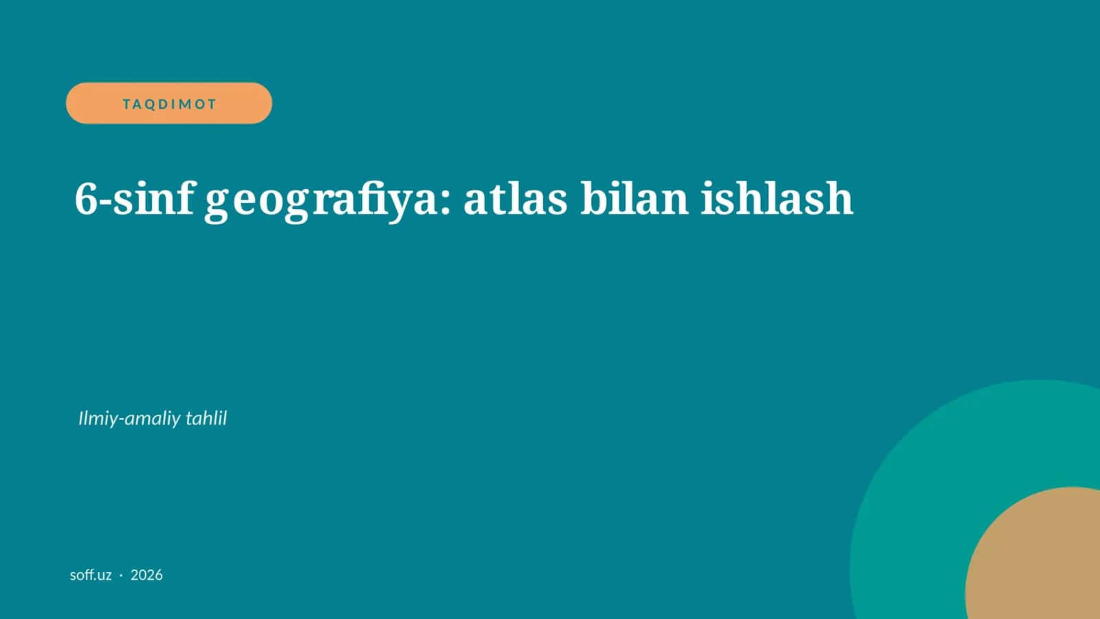 6-sinf geografiya: atlas bilan ishlash 1