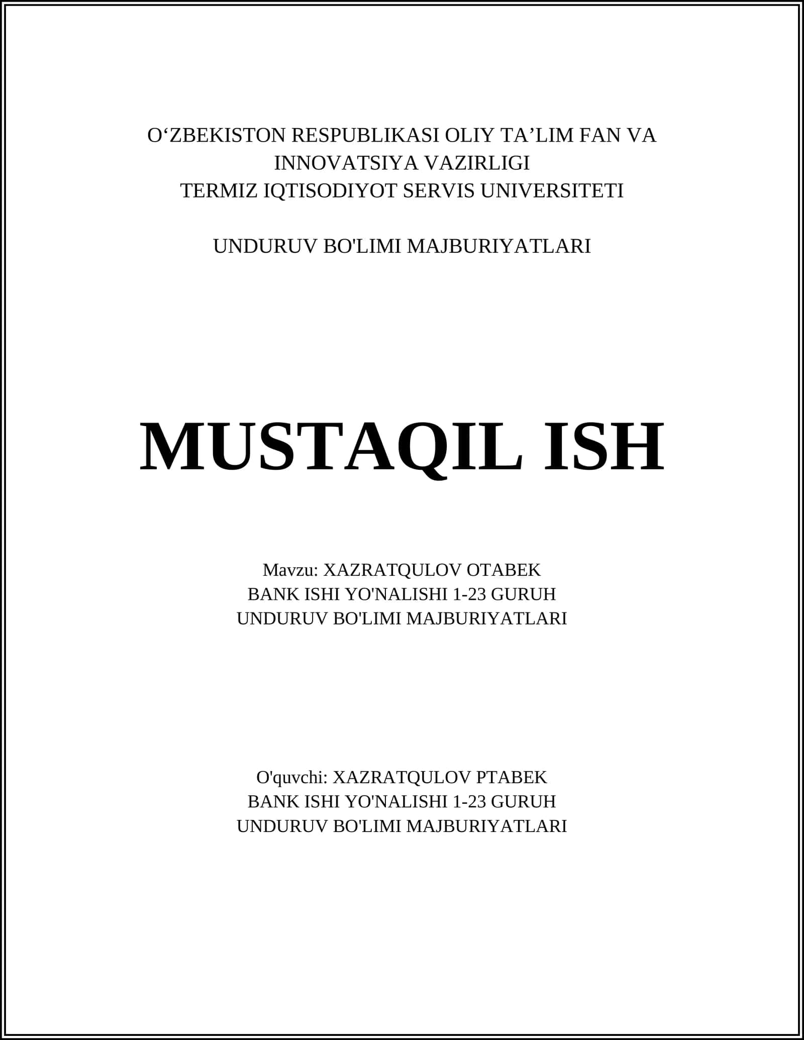 XAZRATQULOV OTABEK BANK ISHI YO'NALISHI 1-23 GURUH 1
