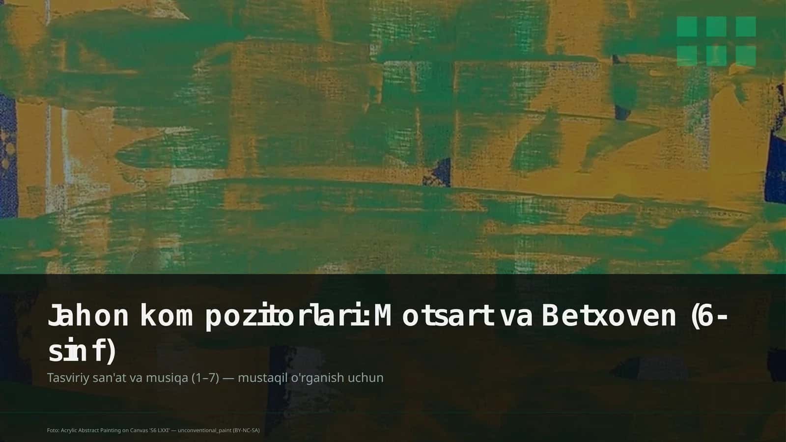 Jahon kompozitorlari: Motsart va Betxoven (6-sinf) 1
