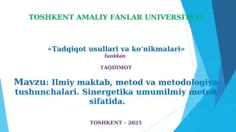 Ilmiy maktab, metod va metodologiya tushunchalari