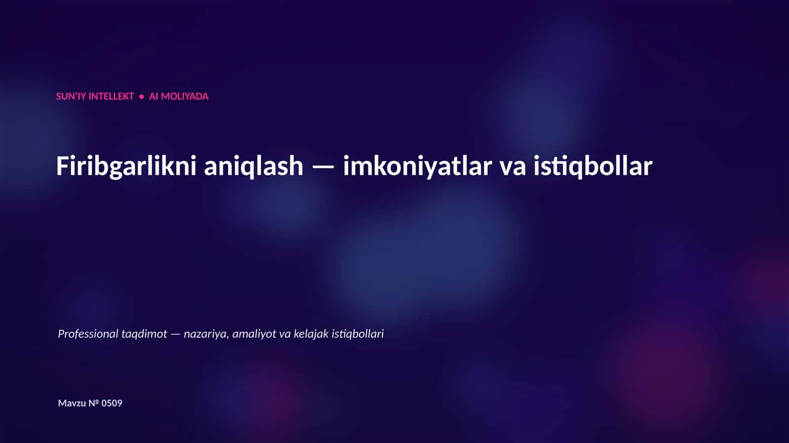 SUN'IY INTELLEKT • AI MOLIYADA 1