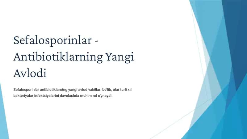 Sefalosporinlar - Antibiotiklarning Yangi Avlodi 1