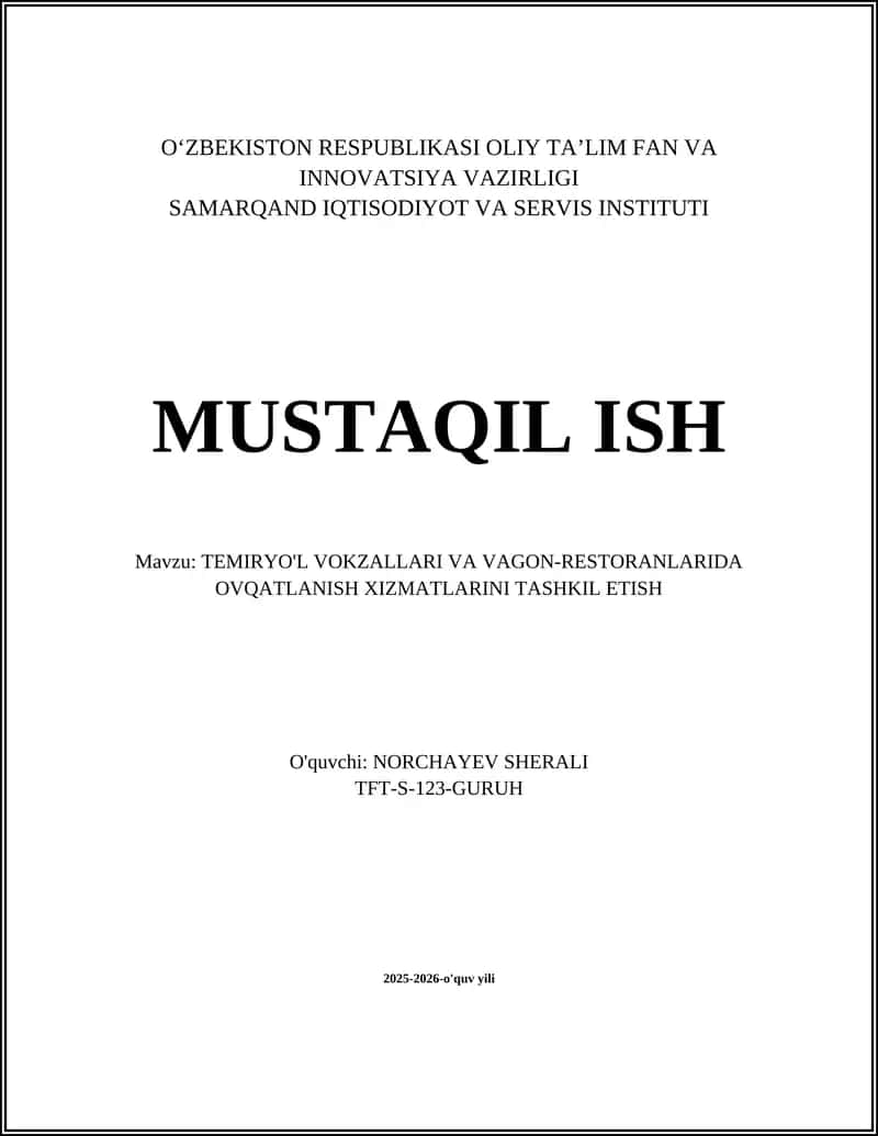 TEMIRYO'L VOKZALLARI VA VAGON-RESTORANLARIDA OVQATLANISH XIZMATLARINI TASHKIL ETISH 1