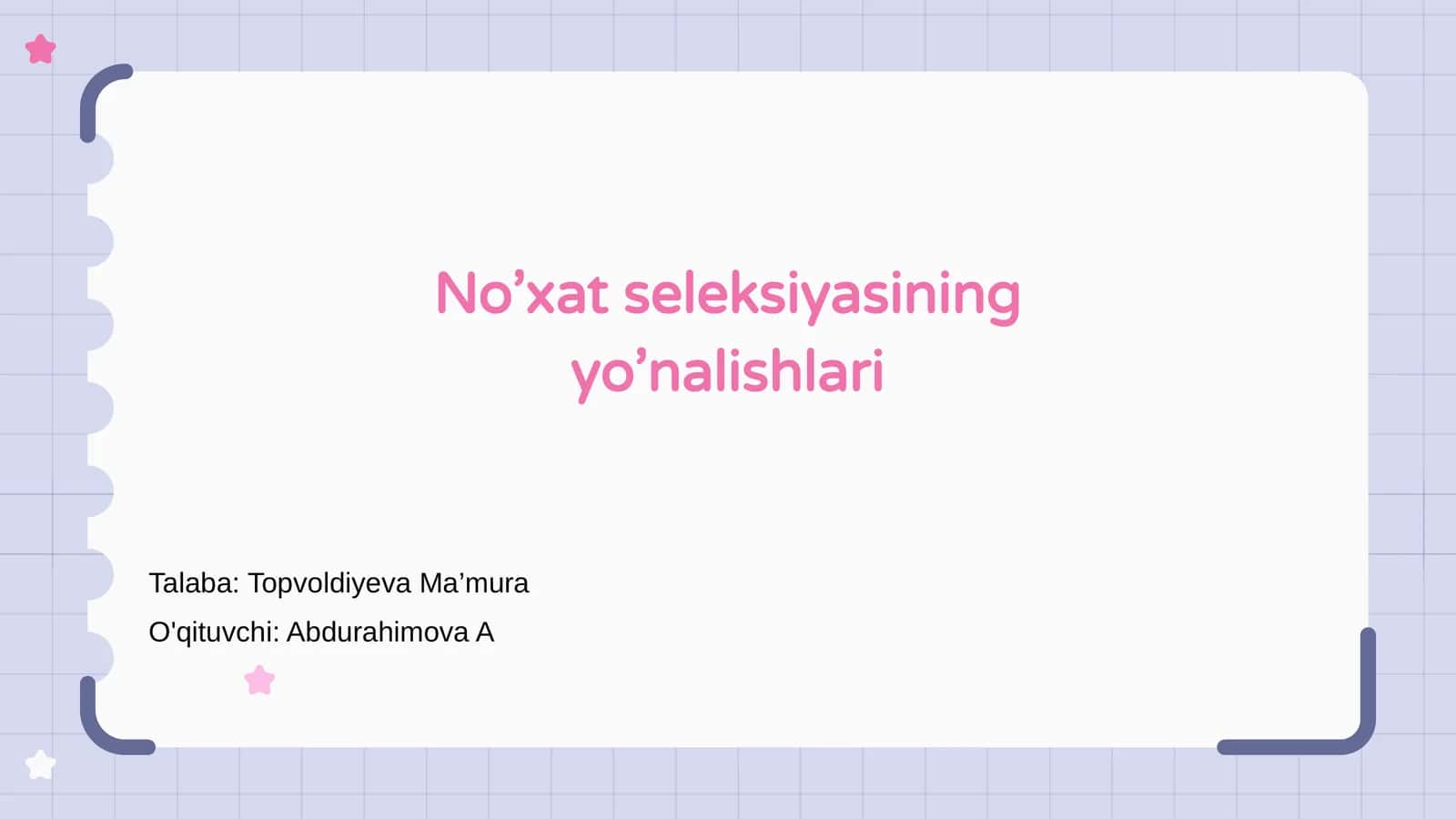No’xat seleksiyasining yo’nalishlari 1