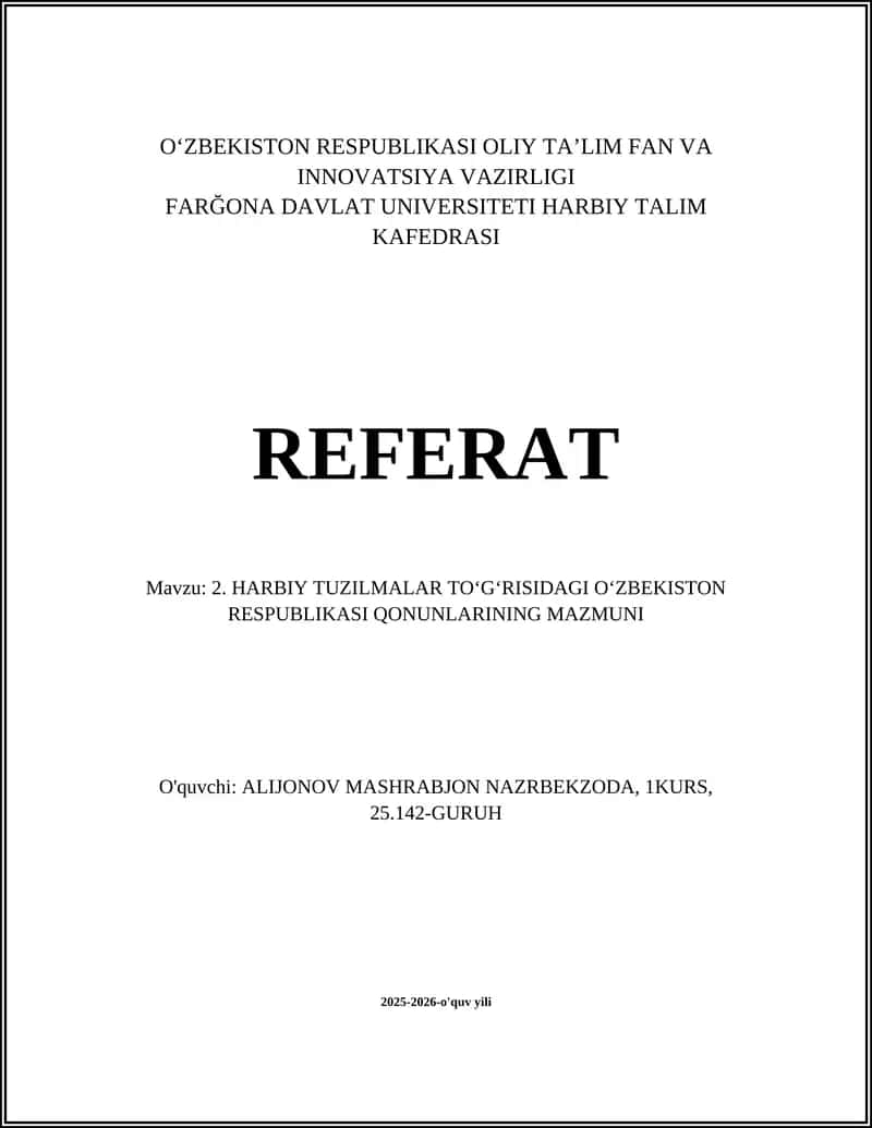 HARBIY TUZILMALAR TO‘G‘RISIDAGI O‘ZBEKISTON RESPUBLIKASI QONUNLARINING MAZMUNI 1