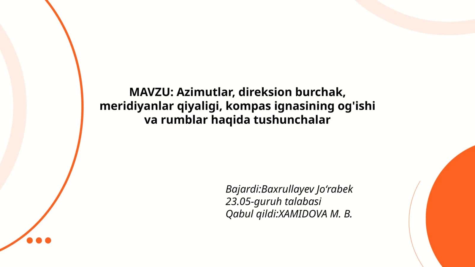 Azimutlar, direksion burchak, meridiyanlar qiyaligi, kompas ignasi va rumblar 1