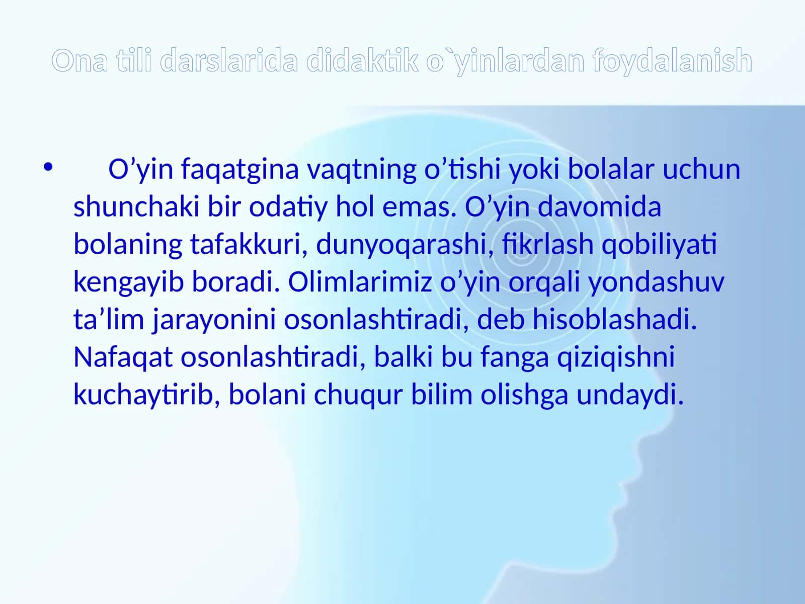 Ona tili darslarida didaktik o`yinlardan foydalanish 1
