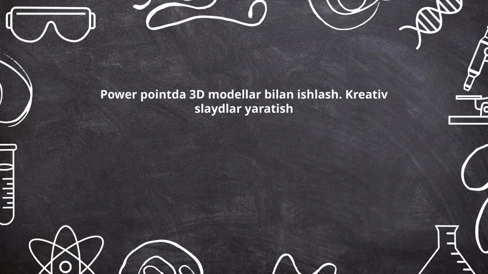 3D modellar asoslari 1