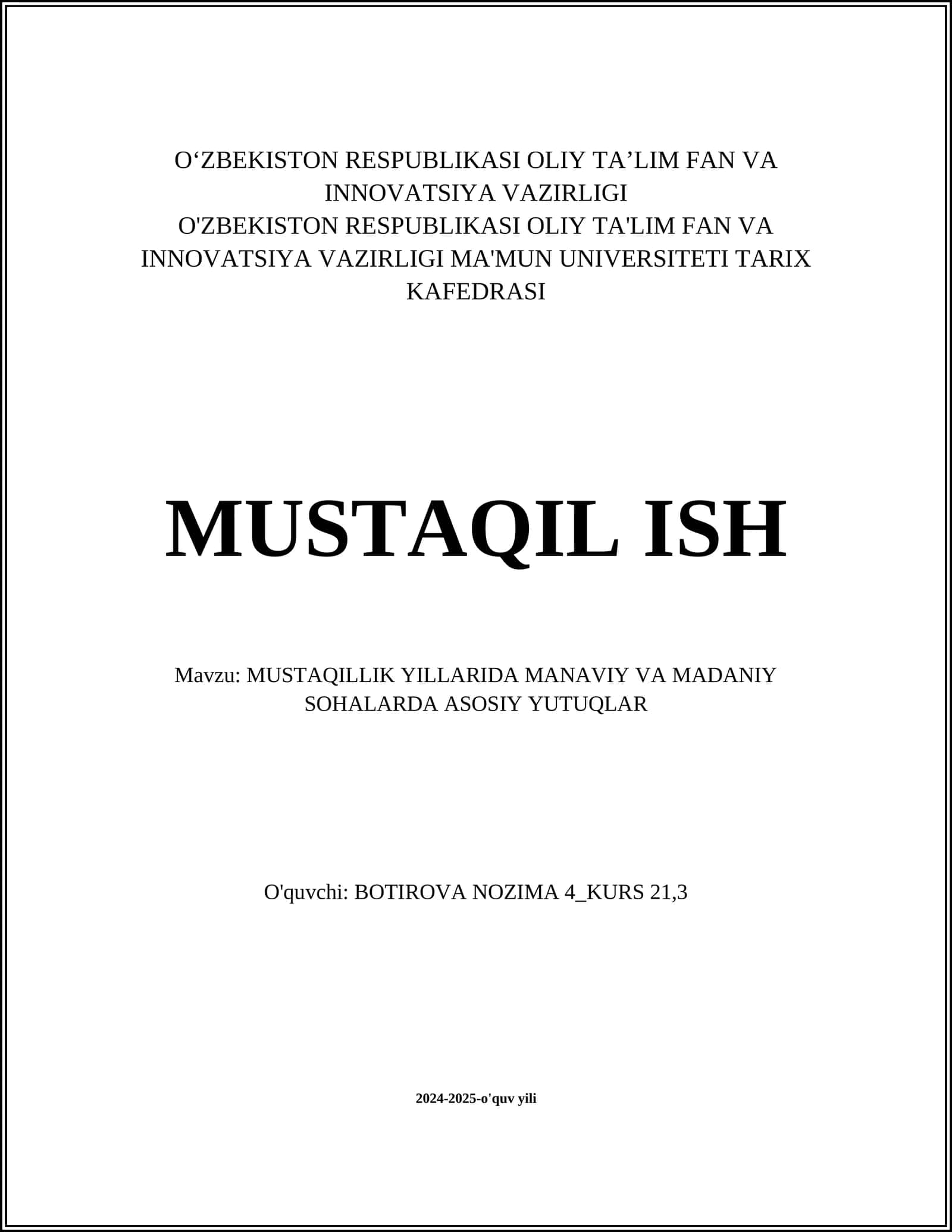 MUSTAQILLIK YILLARIDA MANAVIY VA MADANIY SOHALARDA ASOSIY YUTUQLAR 1