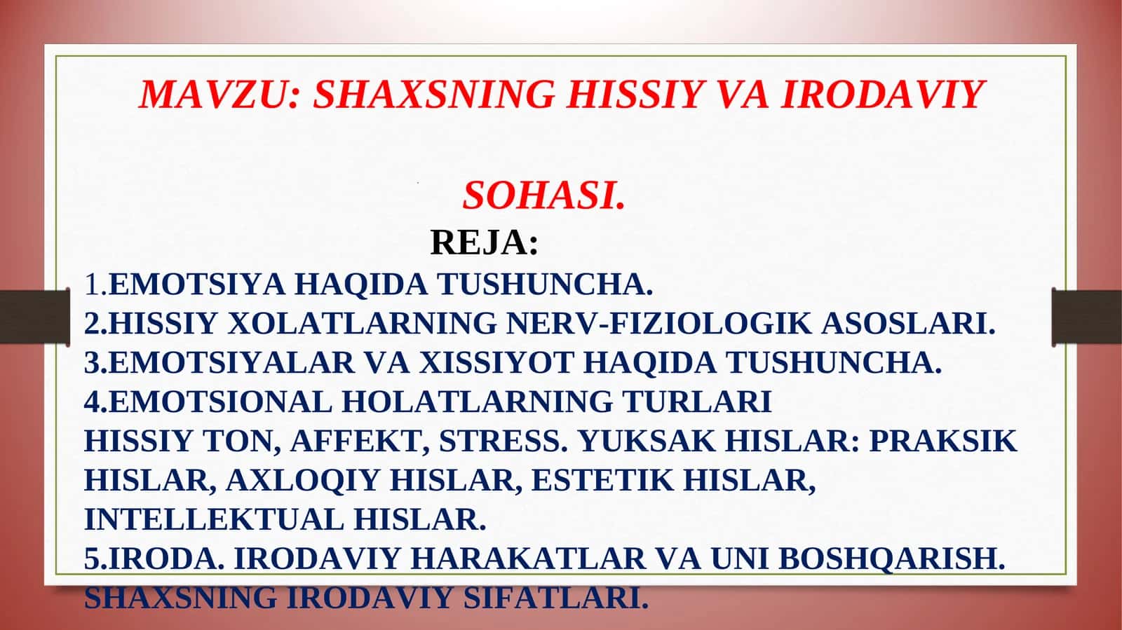 SHAXSNING HISSIY VA IRODAVIYSOHASI 1