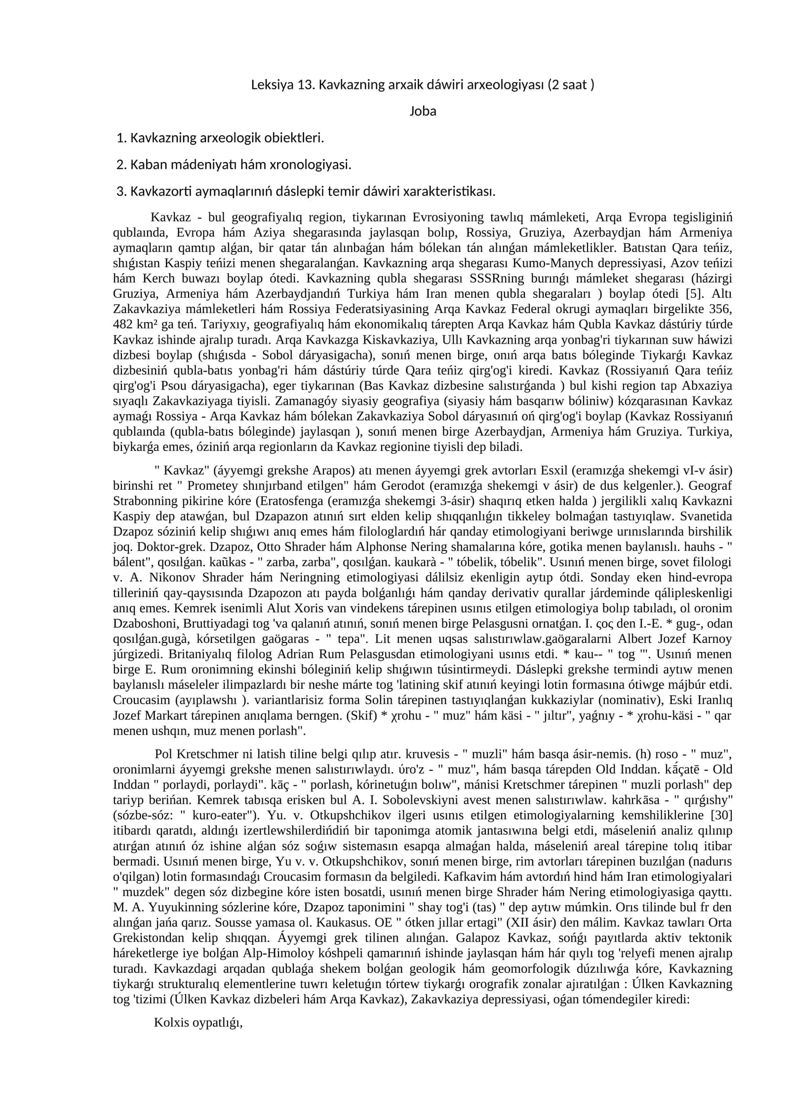 Kavkazning arxaik dáwiri arxeologiyası (Leksiya 13) 1