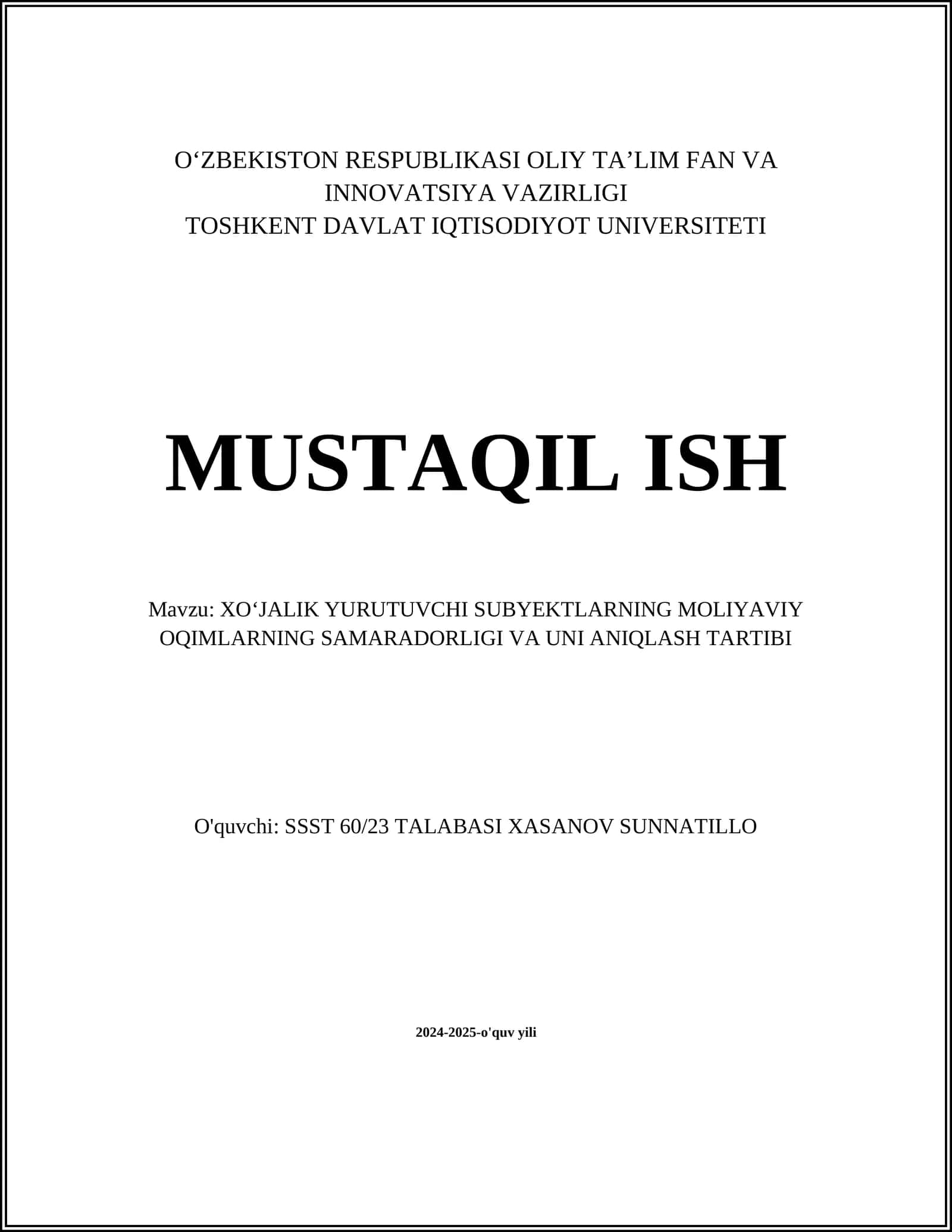 XOʻJALIK YURUTUVCHI SUBYEKTLARNING MOLIYAVIY OQIMLARNING SAMARADORLIGI VA UNI ANIQLASH TARTIBI 1