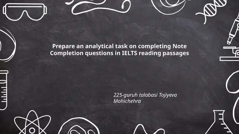Analytical Task on Note Completion in IELTS Reading 1