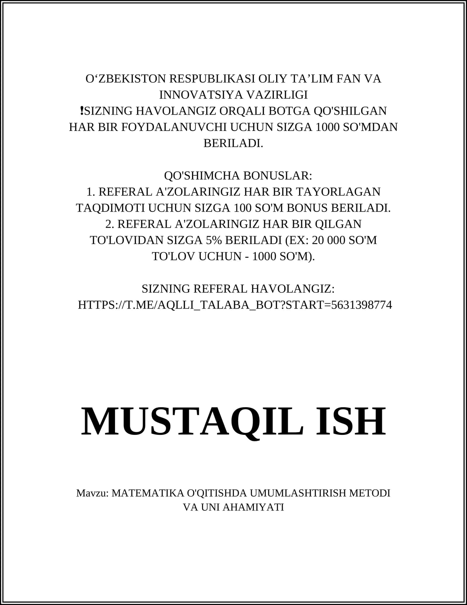 Mavzu: Matematika o'qitishda umumlashtirish metod va uni ahamiyati 1