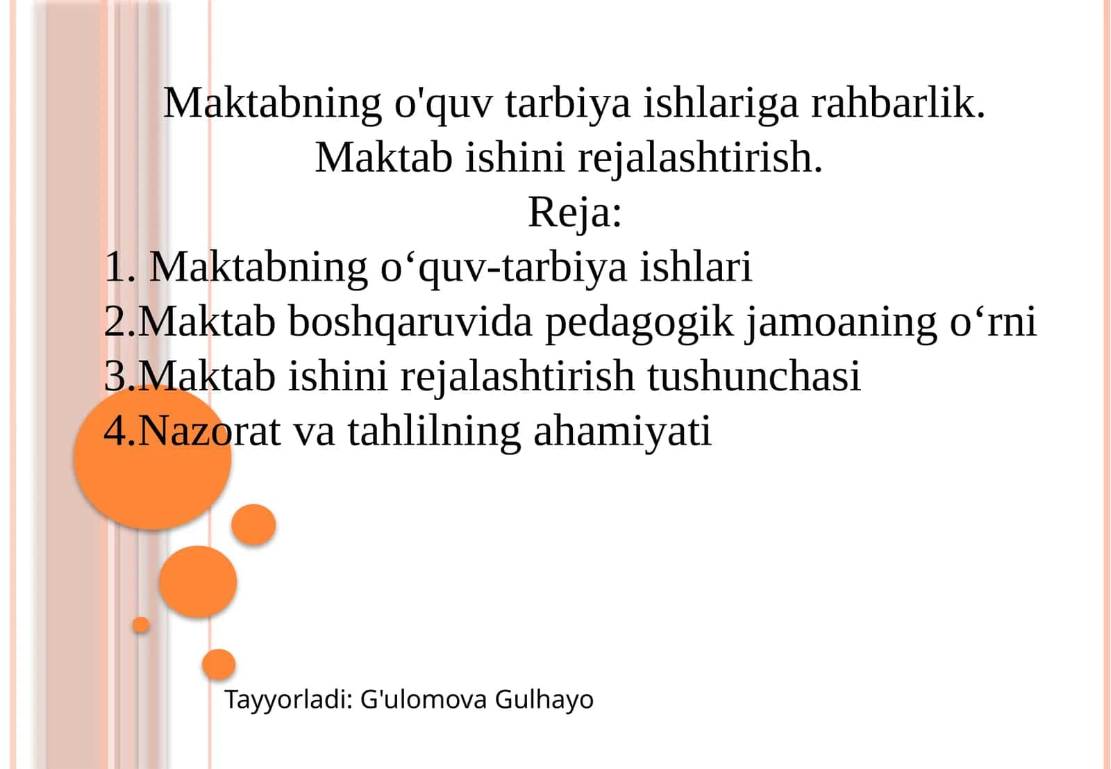 Maktabning o'quv tarbiya ishlariga rahbarlik. Maktab ishini rejalashtirish. 1