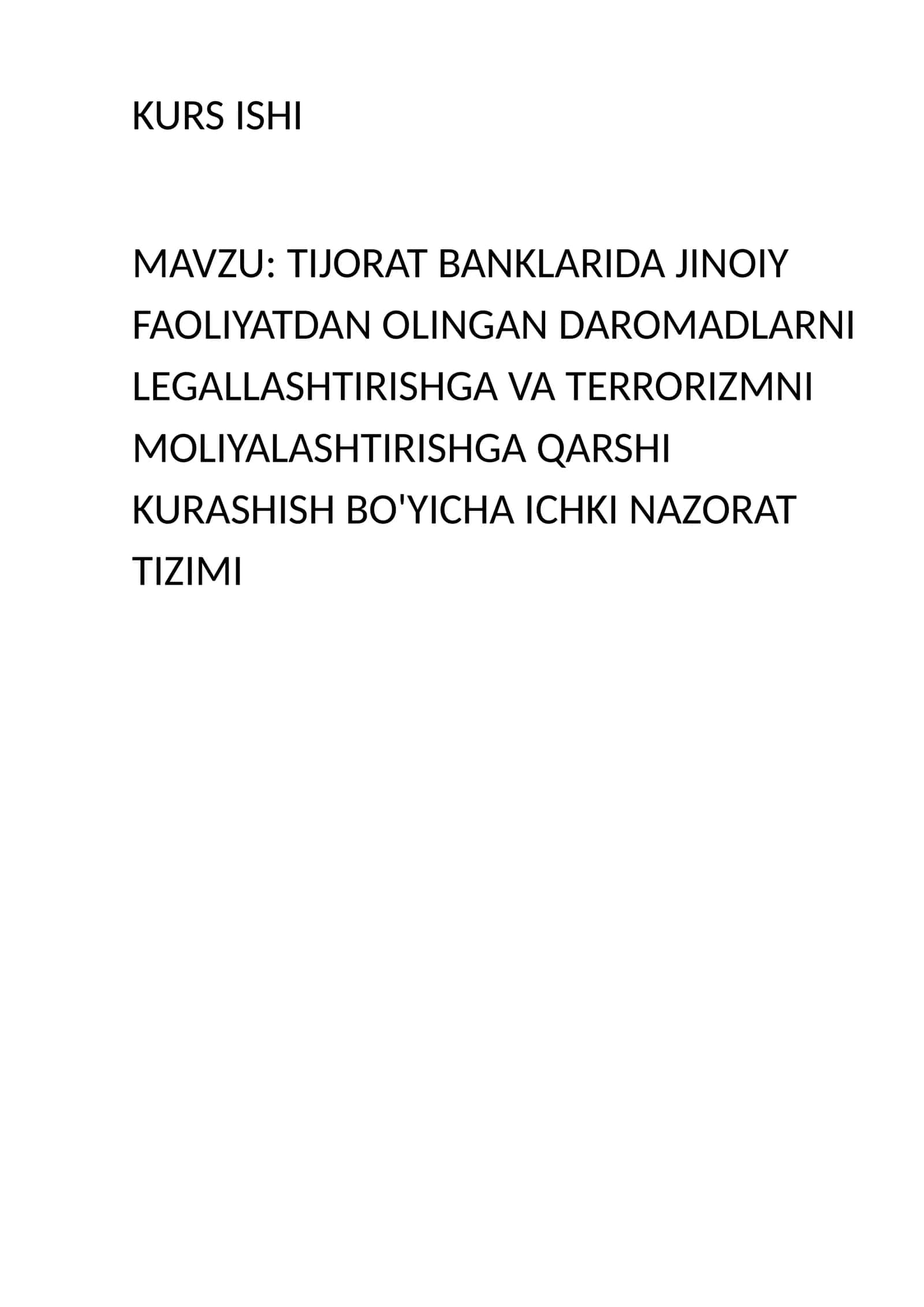 TIJORAT BANKLARIDA JINOIY FAOLIYATDAN OLINGAN DAROMADLARNI LEGALLASHTIRISHGA VA TERRORIZMNI MOLIYALASHTIRISHGA QARSHI KURASHISH BO'YICHA ICHKI NAZORAT TIZIMI 1
