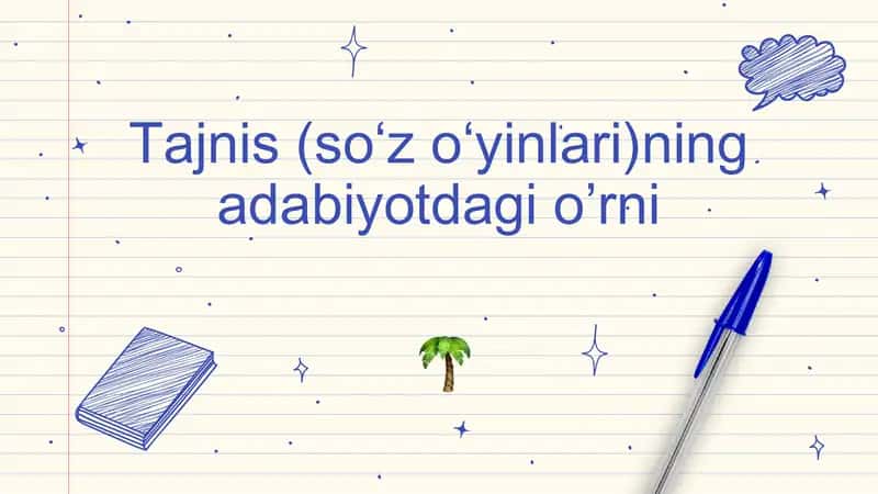 Tajnis (so‘z o‘yinlari)ning adabiyotdagi o’rni 1