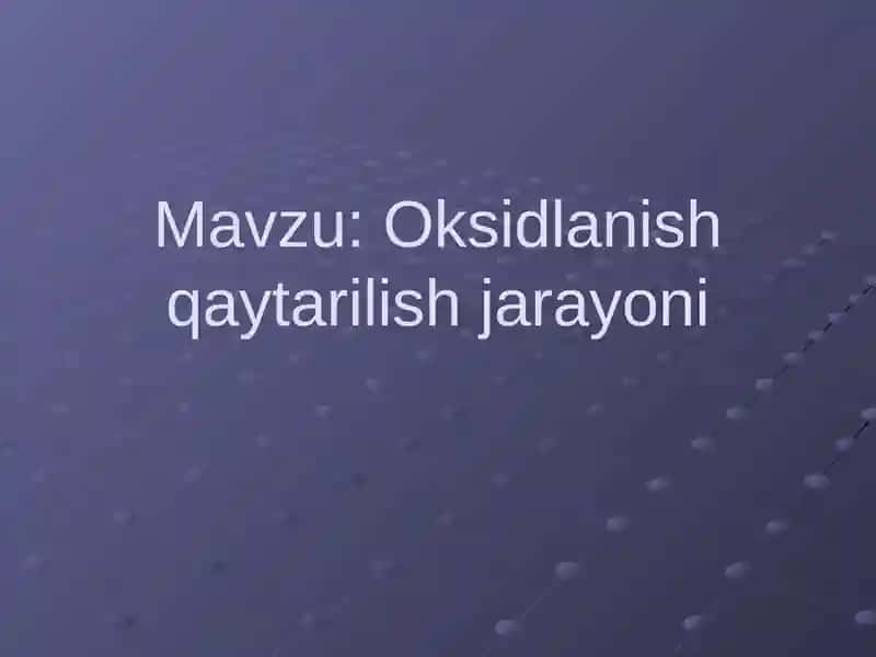 Oksidlanish qaytarilish jarayoni 1