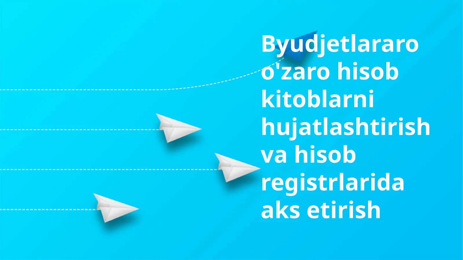 Byudjetlararo o'zaro hisob kitoblarni hujatlashtirish va hisob registrlarida aks etirish 1