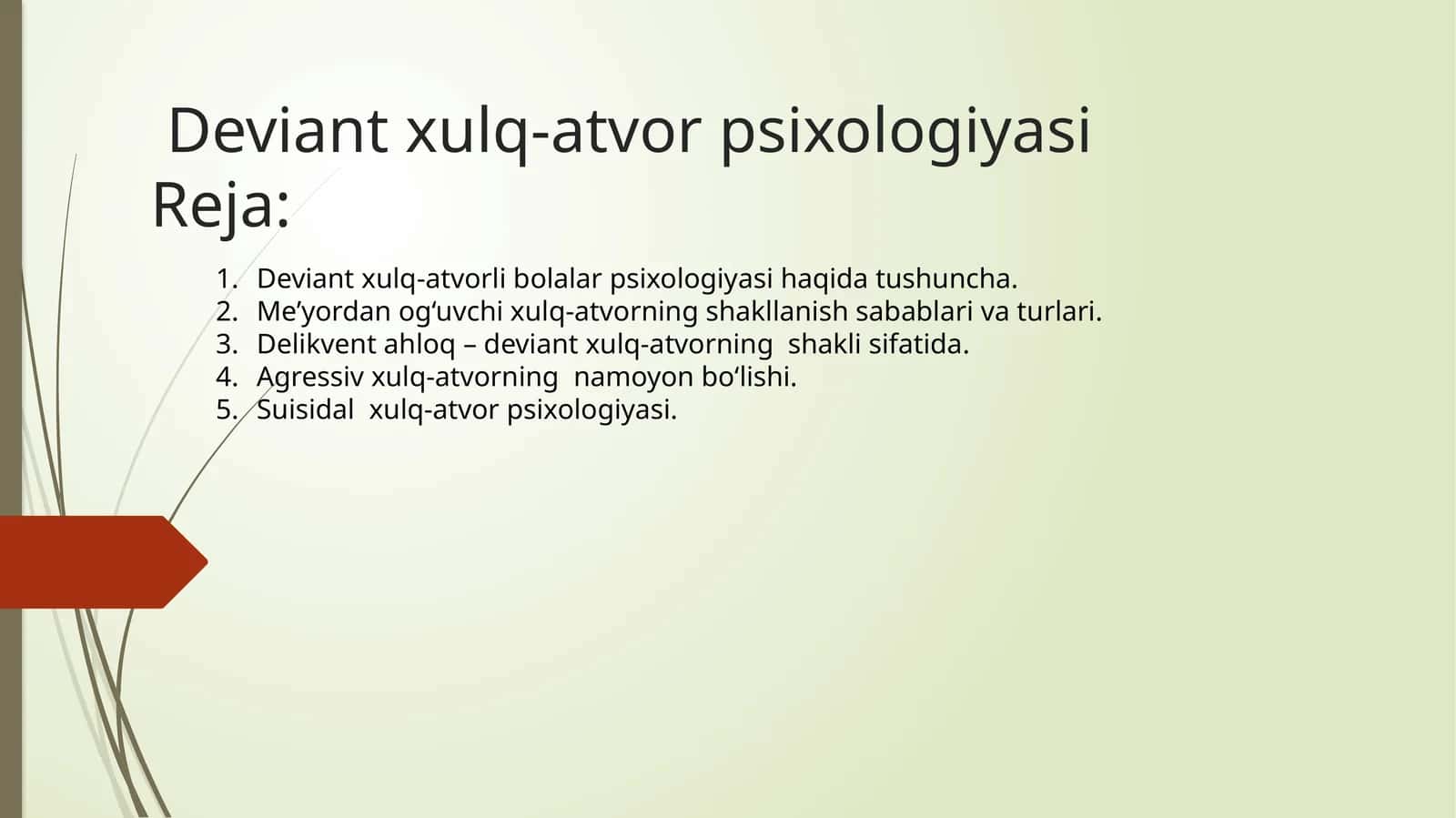 Deviant xulq-atvor psixologiyasi 1