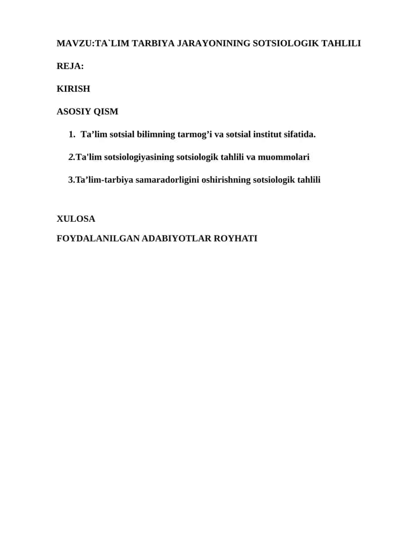 Ta’lim tarbiya jarayonining sotsiologik tahlili 1