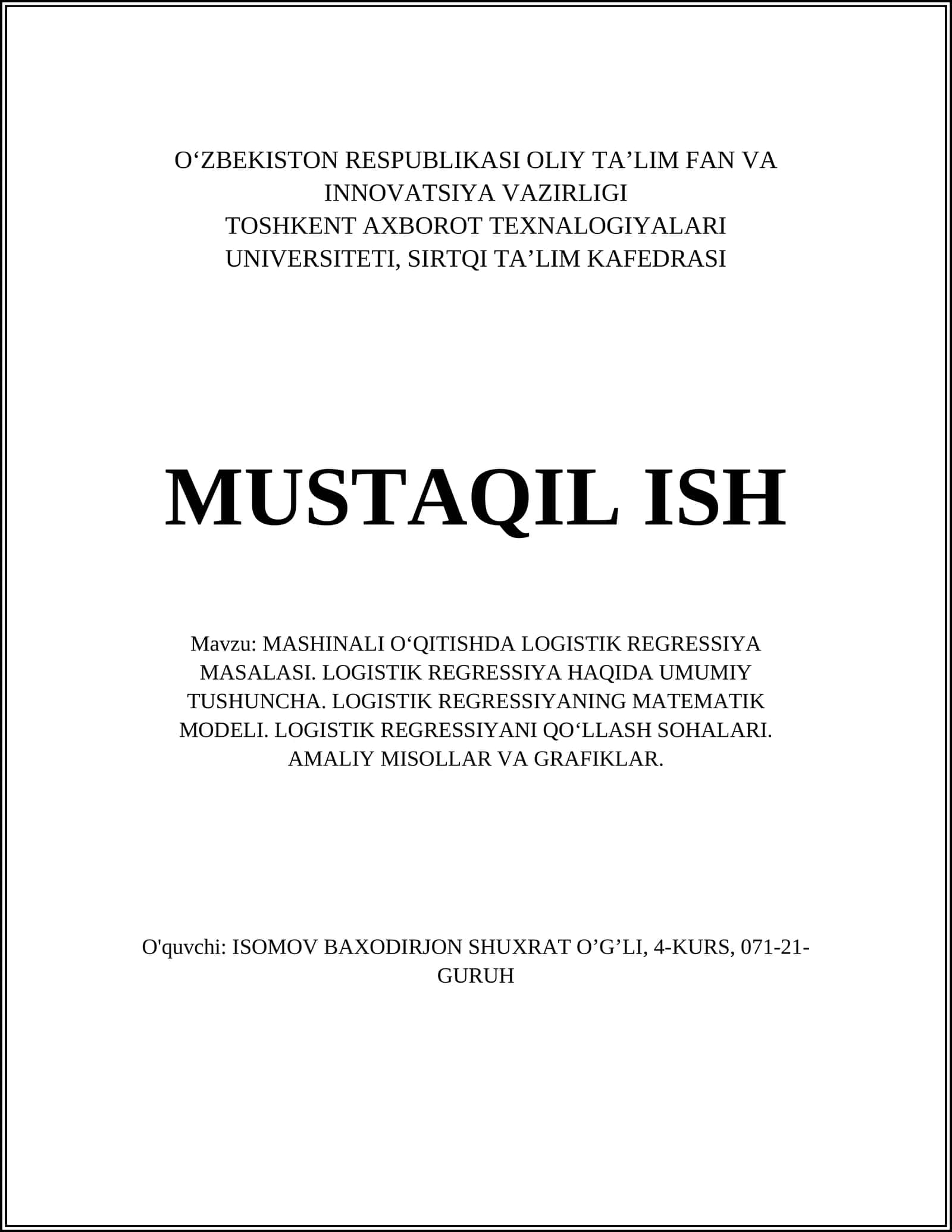 MASHINALI O‘QITISHDA LOGISTIK REGRESSIYA MASALASI 1