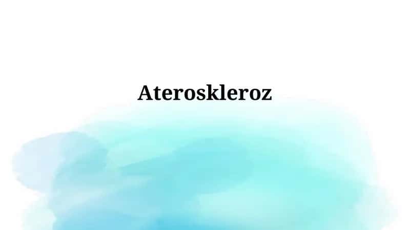 Ateroskleroz 1