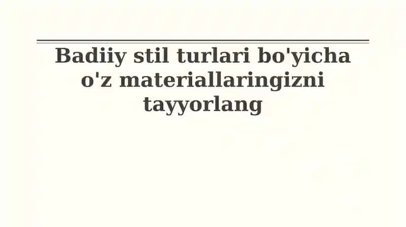 Adabiy uslublar 1