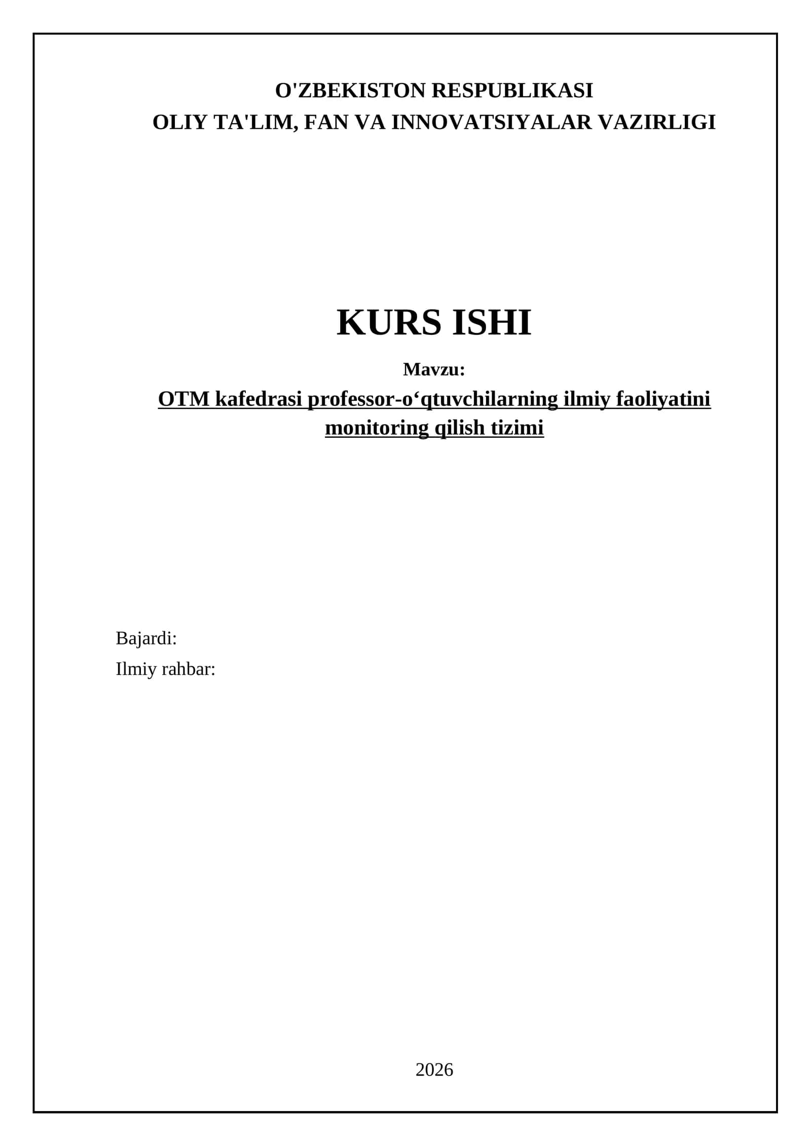OTM kafedrasi professor-oʻqtuvchilarning ilmiy faoliyatini monitoring qilish tizimi 1
