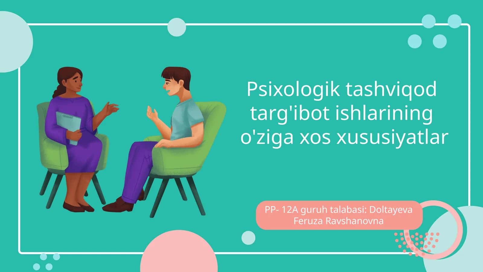 Psixologik tashviqod targ'ibot ishlarining o'ziga xos xususiyatlar 1