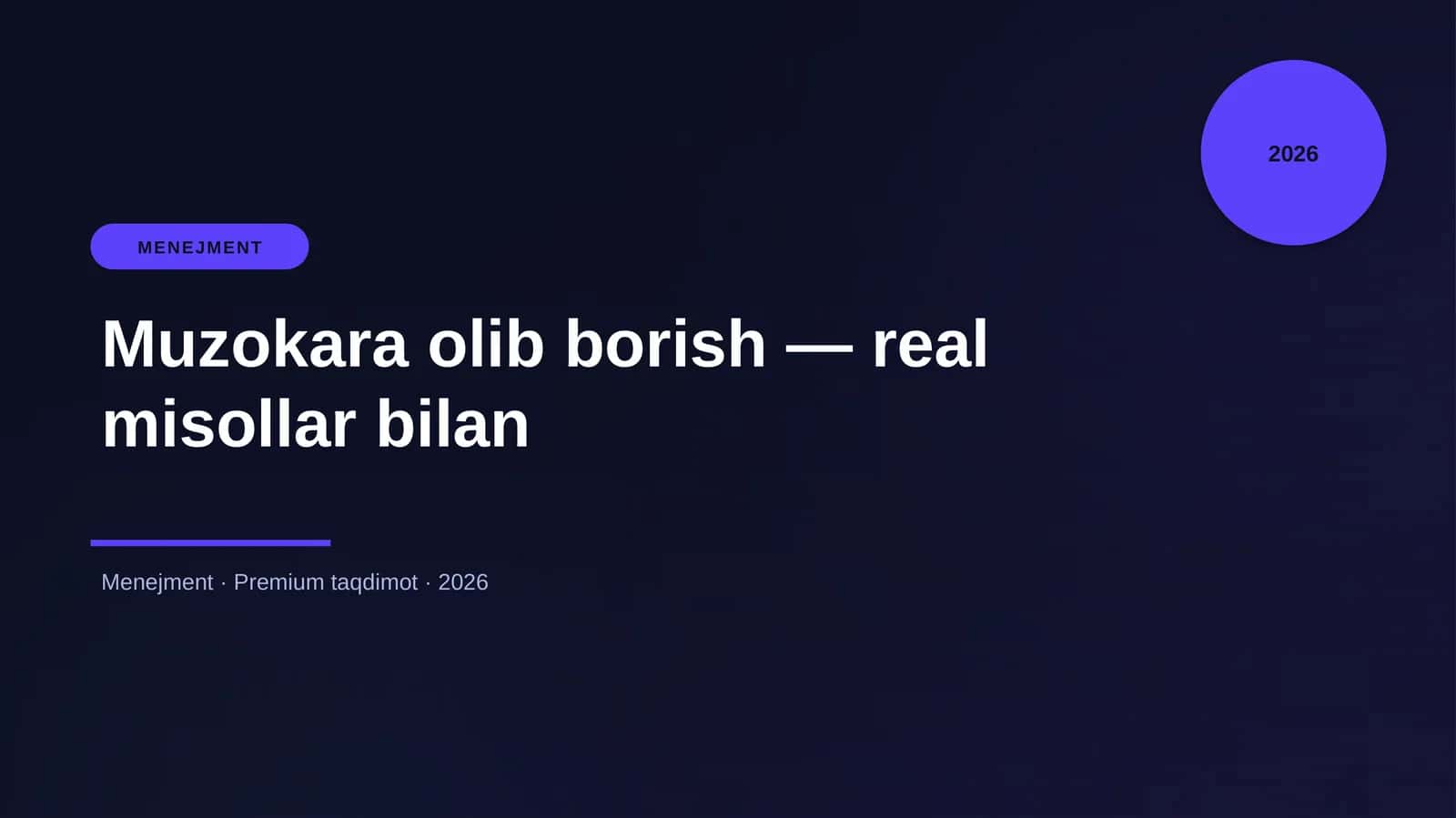 Muzokara olib borish — real misollar bilan 1