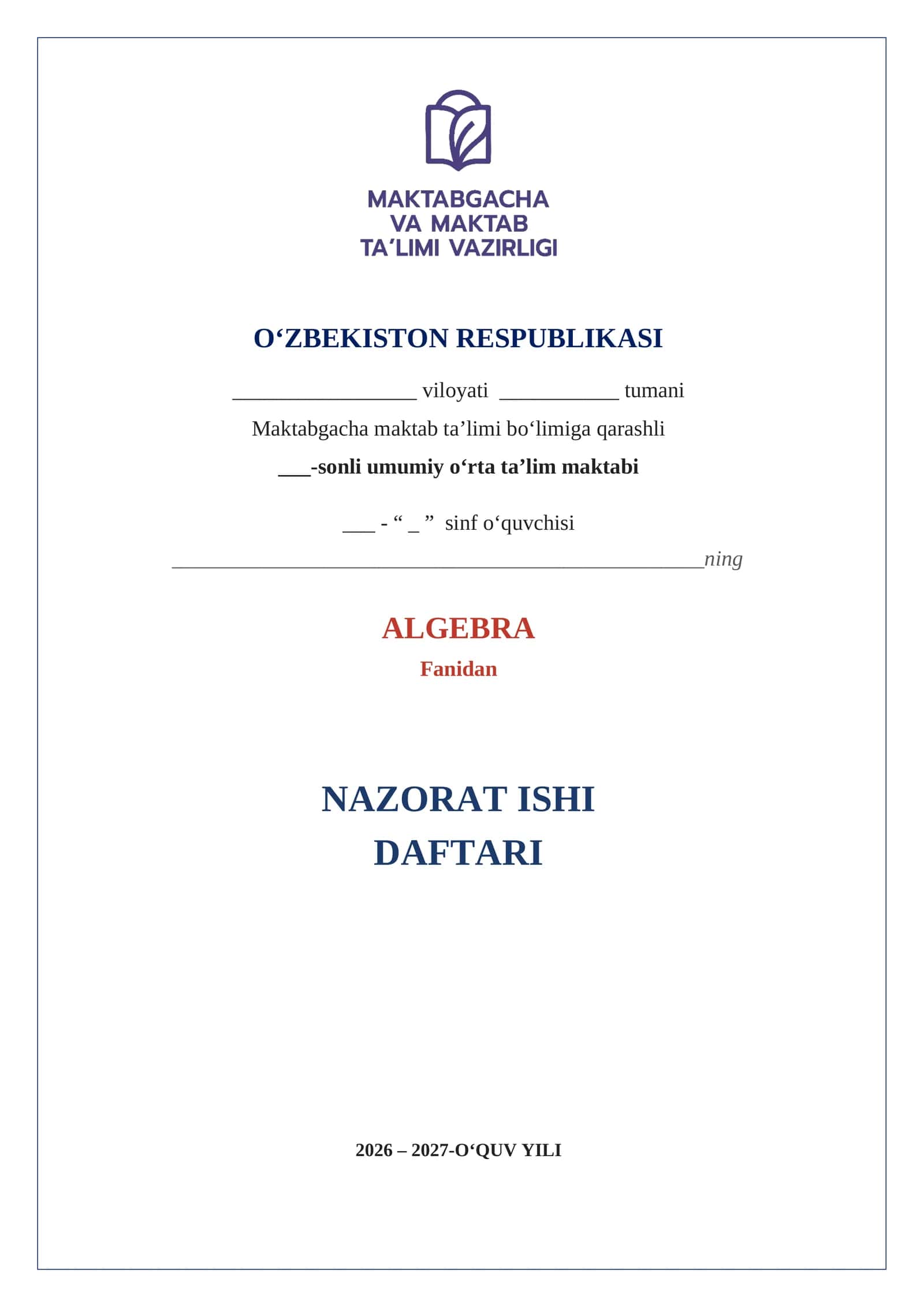 7-sinf ALGEBRA NAZORAT ISHI DAFTARI HAR BIR MAVZU BO'YICHA SAVOLLAR VA YECHIM UCHUN BO'SH JOY BILAN BIRGALIKDA 1