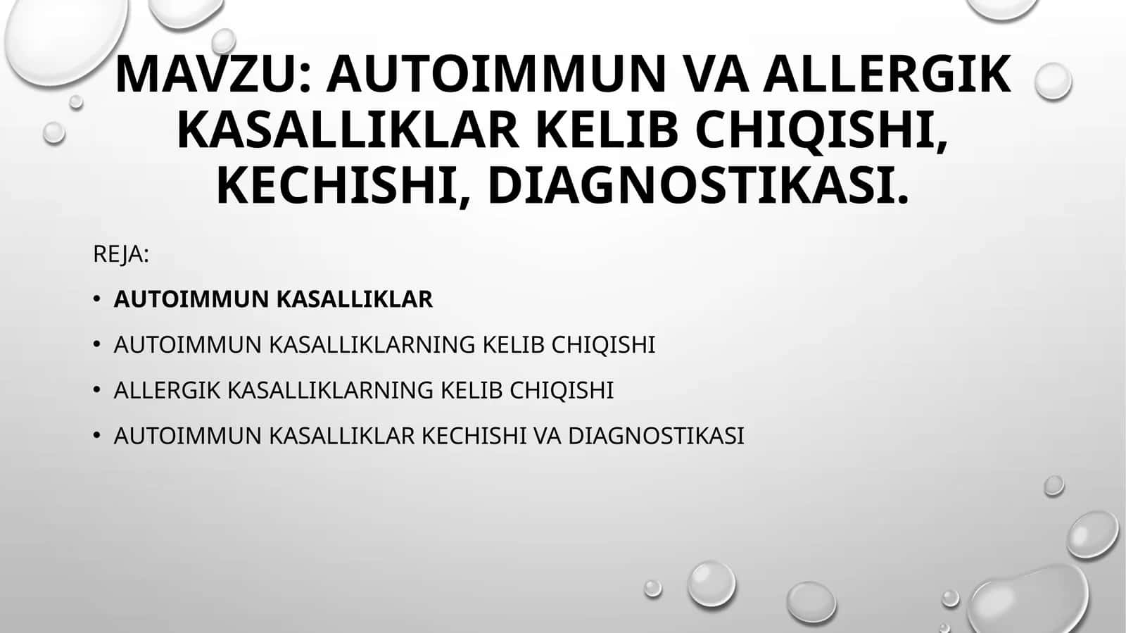 Autoimmun va allergik kasalliklar kelib chiqishi, kechishi, diagnostikasi 1