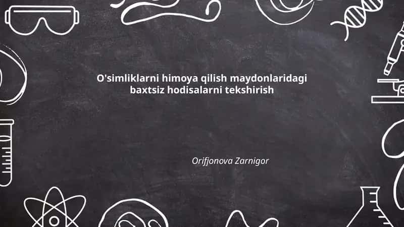 O'simliklarni himoya qilishda xavfsizlik tadbirlari 1