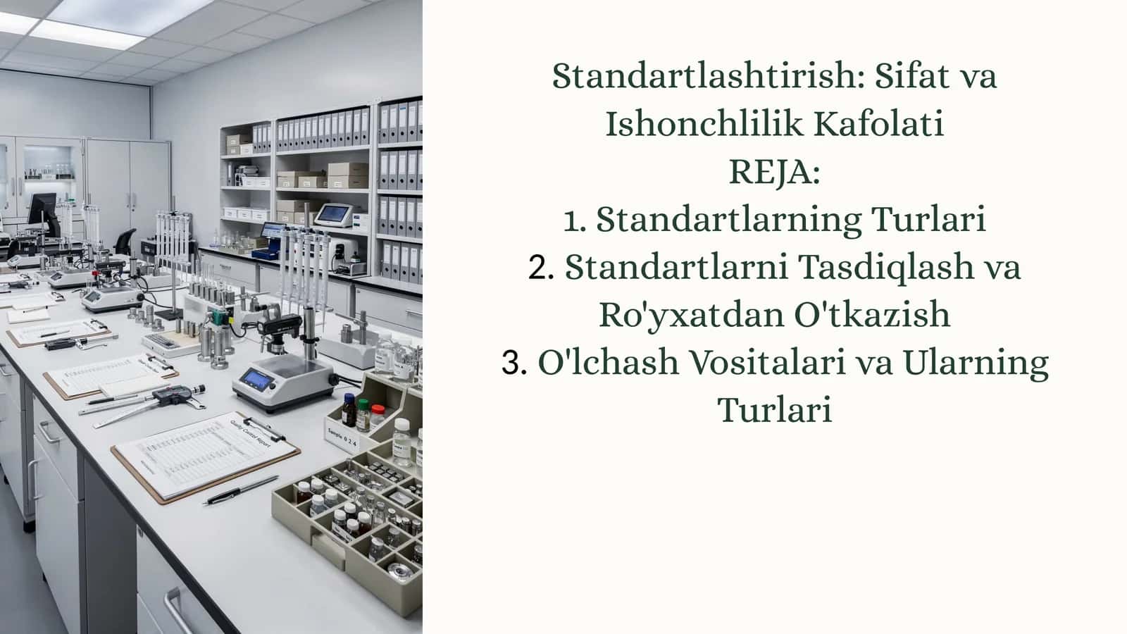 Standartlashtirish: Sifat va Ishonchlilik Kafolati 1