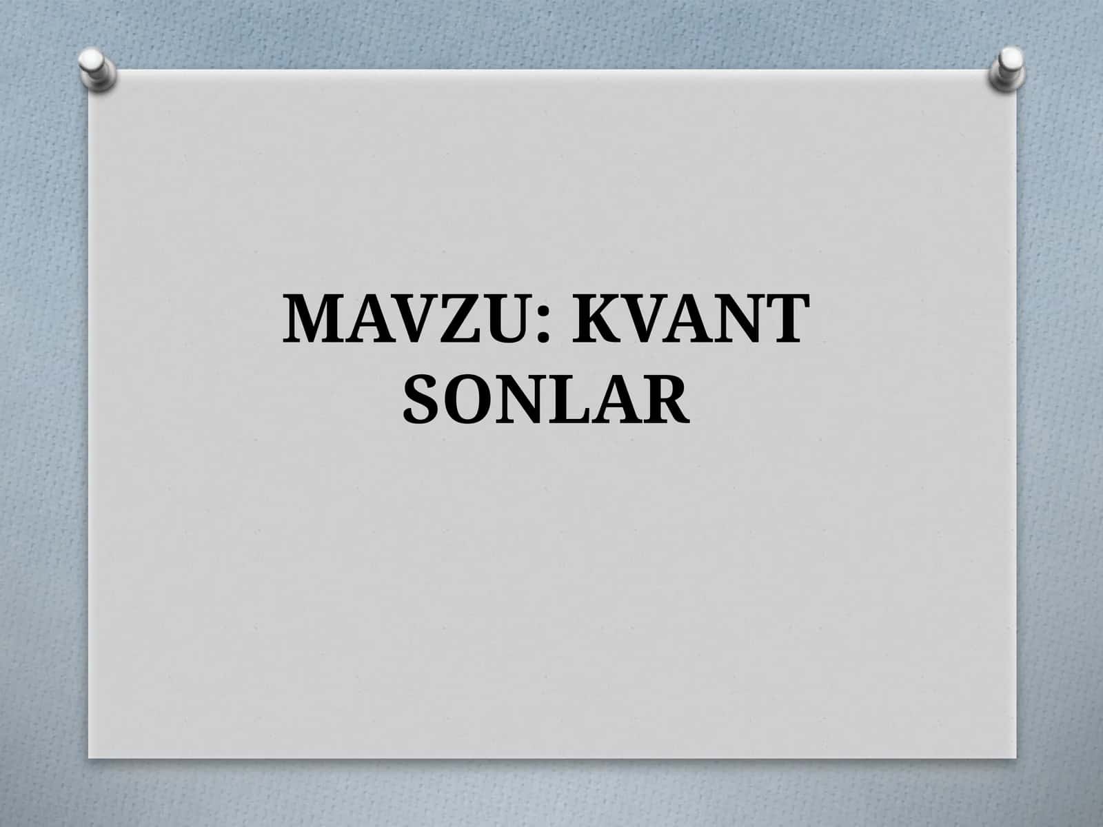 KVANT SONLAR 1