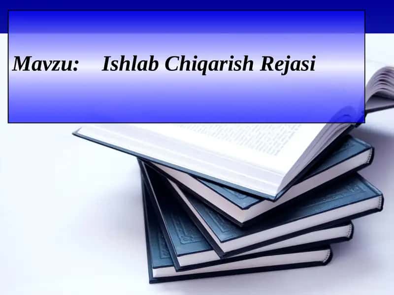 IshlabChiqarish Rejasi 1