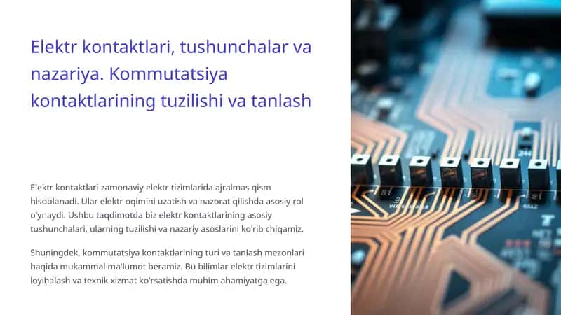 Elektr kontaktlari, tushunchalar va nazariya. Kommutatsiya kontaktlarining tuzilishi va tanlash 1