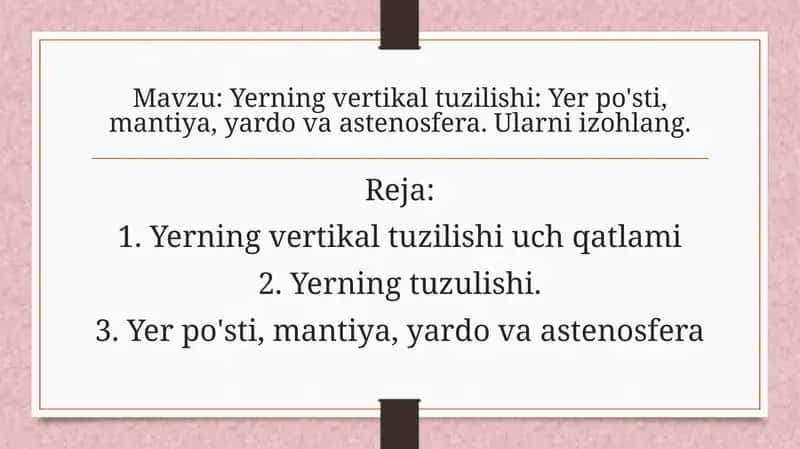 Yerning vertikal tuzilishi: Yerpo'sti, mantiya, yardova astenosfera 1