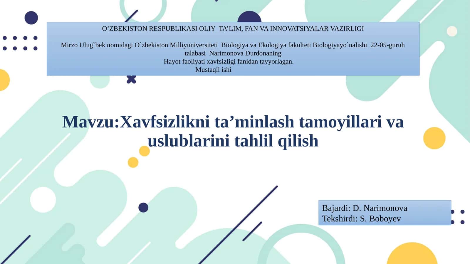 Xavfsizliknita’minlash tamoyillari va uslublarini tahlil qilish 1