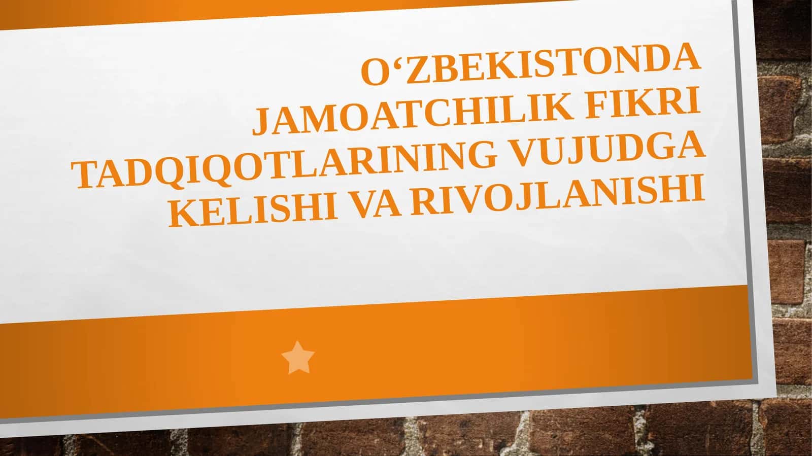 O‘zbekistonda jamoatchilik fikri tadqiqotlarining vujudga kelishi va rivojlanishi 1