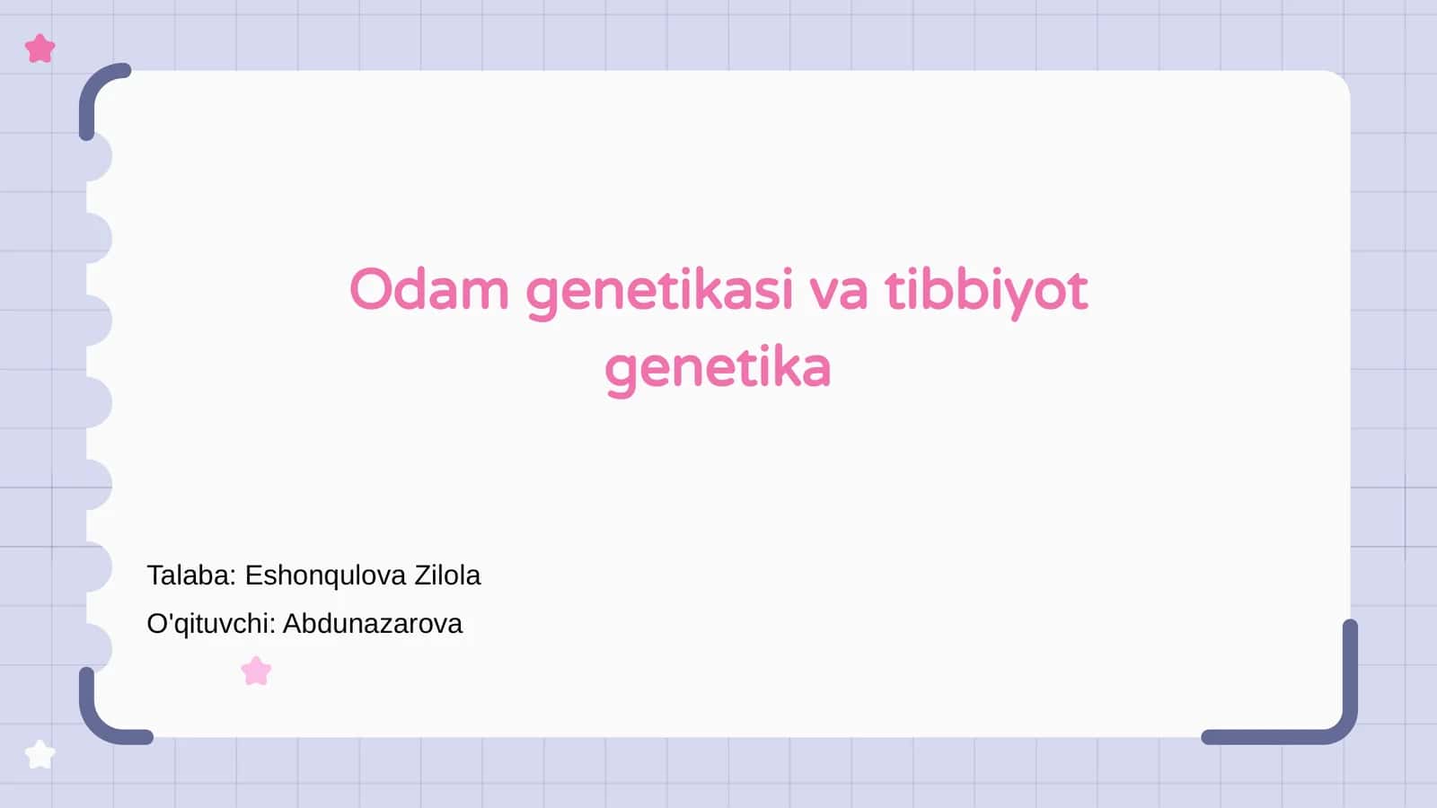 Odam genetikasi va tibbiyot genetika 1